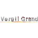 Ｖｅｒｇｉｌ Ｇｒａｎｄ (KYOJIN)