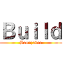 Ｂｕｉｌｄ (Boonyavee)