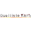 Ｄｕｅｌｌｉｓｔｅ Ｋａｒｔø (attack on titan)