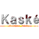 Ｋａｓｋé (Moukhtar_Dluffy)