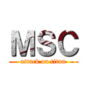 ＭＳＣ (attack on titan)