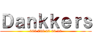 Ｄａｎｋｋｅｒｓ (085 786 40 90 10)