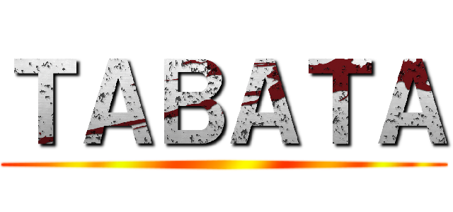 ＴＡＢＡＴＡ ()