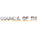 ＣＯＵＮＣＩＬ ＯＦ ＴＨＥ ()