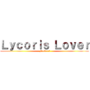 Ｌｙｃｏｒｉｓ Ｌｏｖｅｒ ( Mackerel)