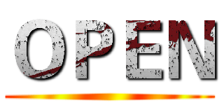 ＯＰＥＮ ()