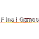 Ｆｉｎａｌ Ｇａｍｅｓ (Neji no sekaï)