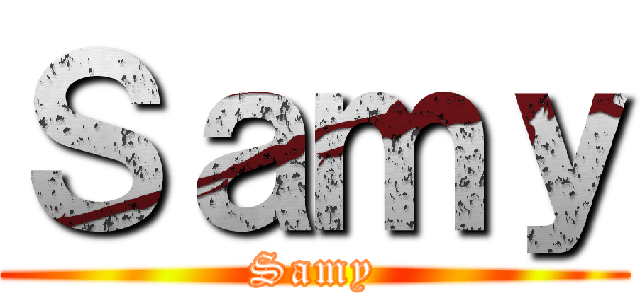 Ｓａｍｙ (Samy)