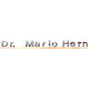 Ｄｒ． Ｍａｒｉｏ Ｈｅｒｎáｎｄｅｚ (attack on titan)