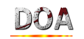 ＤＯＡ ()