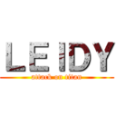 ＬＥＩＤＹ (attack on titan)