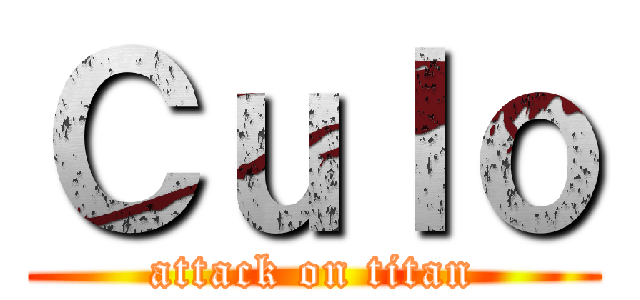 Ｃｕｌｏ (attack on titan)