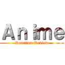 Ａｎｉｍｅ (Reaction-Review)