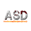 ＡＳＤ (Attack on Machu-Picchu)