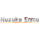 Ｎｏｚｕｋｅ Ｅｎｍａ (ProArt777)