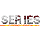 ＳＥＲＩＥＳ (ANIME Y SERIES)