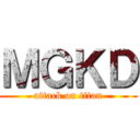 ＭＧＫＤ (attack on titan)