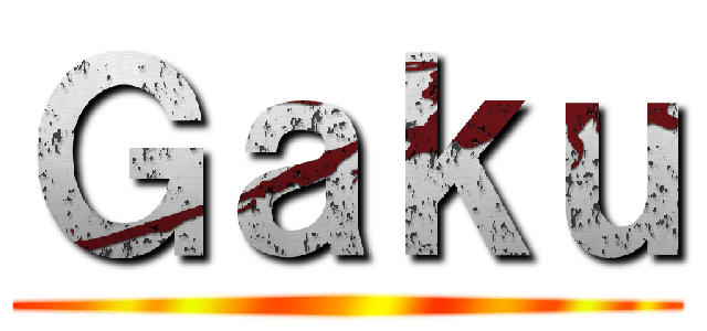 Ｇａｋｕ ()