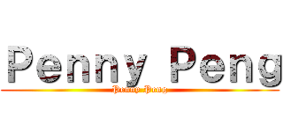 Ｐｅｎｎｙ Ｐｅｎｇ (Penny Peng)