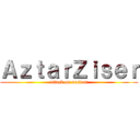 ＡｚｔａｒＺｉｓｅｒ (attack on nuclear)