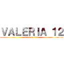 ＶＡＬＥＲＩＡ １２ (attack on titan)