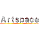 Ａｒｔｓｐａｃｅ ()