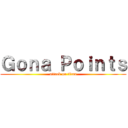 Ｇｏｎａ Ｐｏｉｎｔｓ (attack on titan)