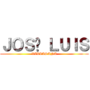 ＪＯＳÉ ＬＵＩＳ (VILLASANA)