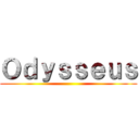 Ｏｄｙｓｓｅｕｓ ()