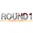 ＲＯＵＮＤ１ (Machida and Fuchu)