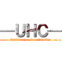 —ＵＨＣ— (Infiltration imprévisible)