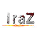 ＩｒａＺ (IraZ)