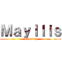 Ｍａｙｌｌｉｓ (Broudry)