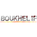 ＢＯＵＫＨＥＬＩＦ (KARIM)