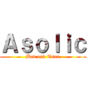 Ａｓｏｌｉｃ (Bad and Tsun)