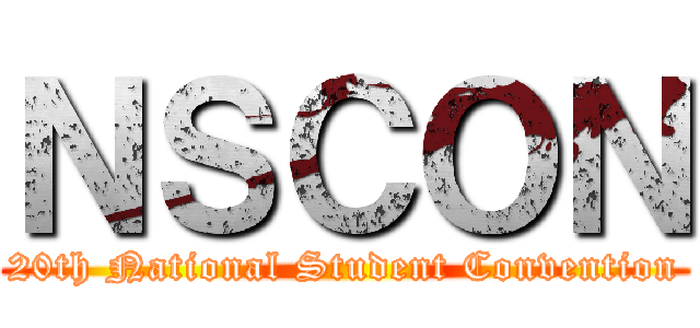 ＮＳＣＯＮ (20th National Student Convention)