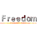 Ｆｒｅｅｄｏｍ (Feast of All Saints)