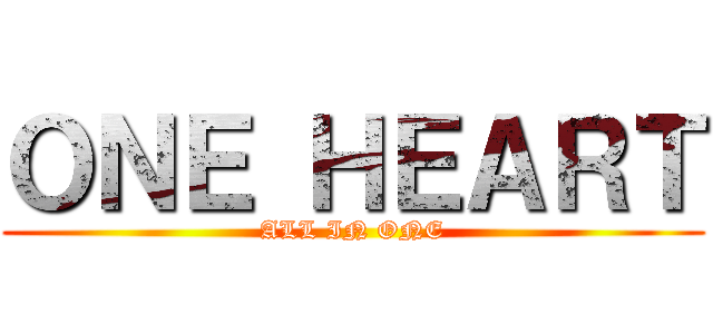 ＯＮＥ ＨＥＡＲＴ (ALL IN ONE)