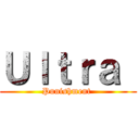 Ｕｌｔｒａ  (Punishment )