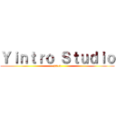 Ｙｉｎｔｒｏ Ｓｔｕｄｉｏ (2013)