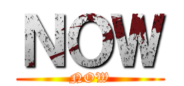 ＮＯＷ (NOW)