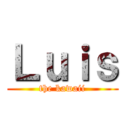 Ｌｕｉｓ (the kawaii)