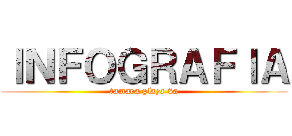 ＩＮＦＯＧＲＡＦＩＡ (tamara plaza 8a)