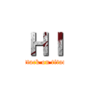 ＨＩ (attack on titan)