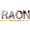 ＲＡＯＮ (Minecraft)