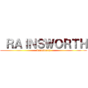  ＲＡＩＮＳＷＯＲＴＨ (Rainsworth)