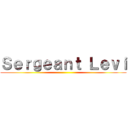 Ｓｅｒｇｅａｎｔ Ｌｅｖｉ ()