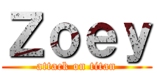 Ｚｏｅｙ (attack on titan)