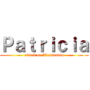 Ｐａｔｒｉｃｉａ (attack on Alessandro)