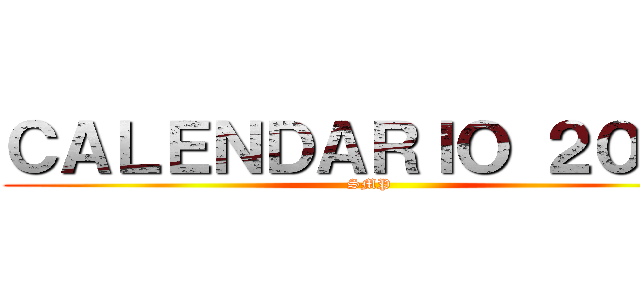 ＣＡＬＥＮＤＡＲＩＯ ２０１４ (SMP)